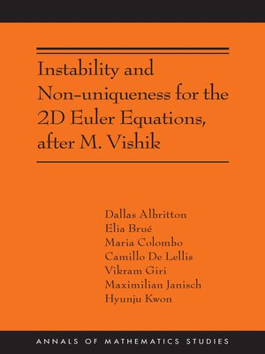 cover image of Instability and Non-uniqueness for the 2D Euler Equations, after M. Vishik